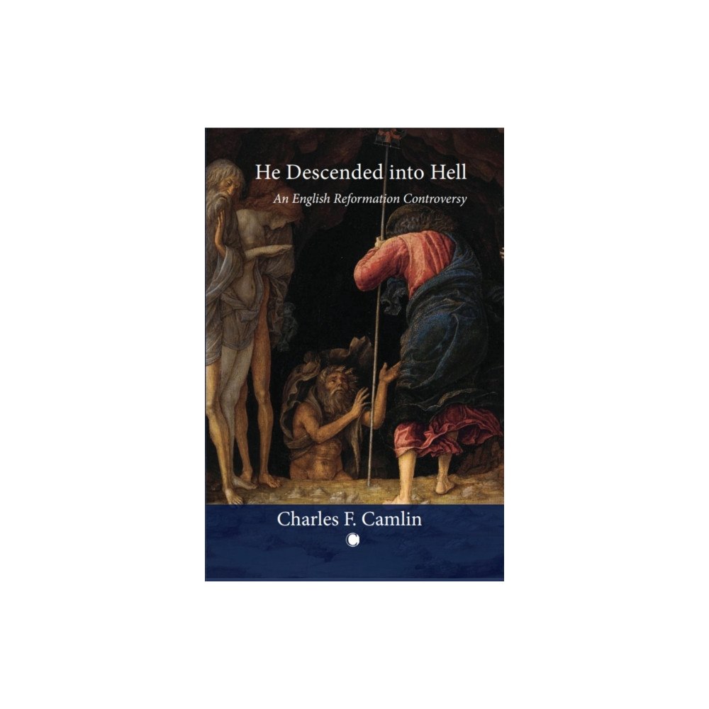 James Clarke & Co Ltd He Descended into Hell (häftad, eng)