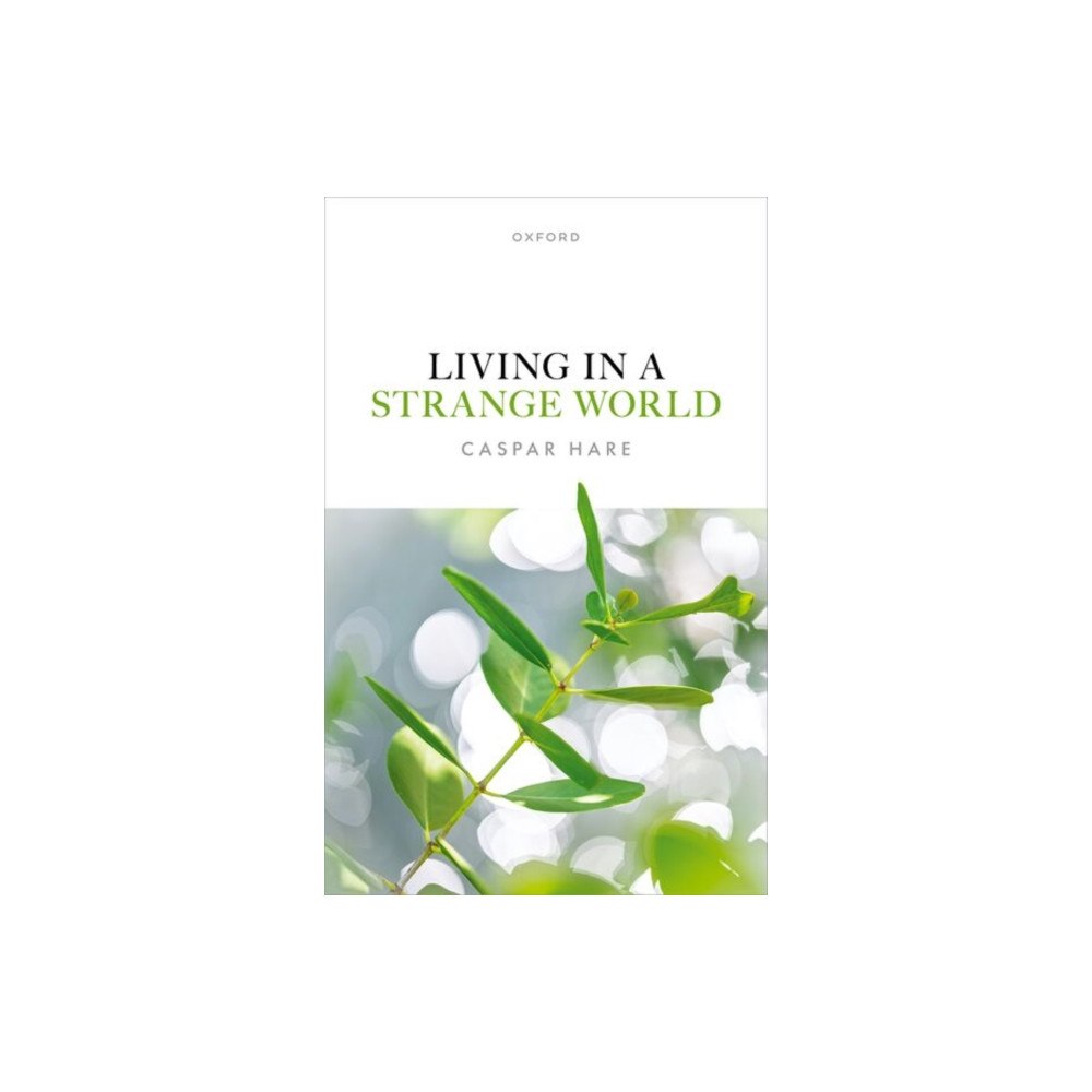 Oxford University Press Living in a Strange World (inbunden, eng)