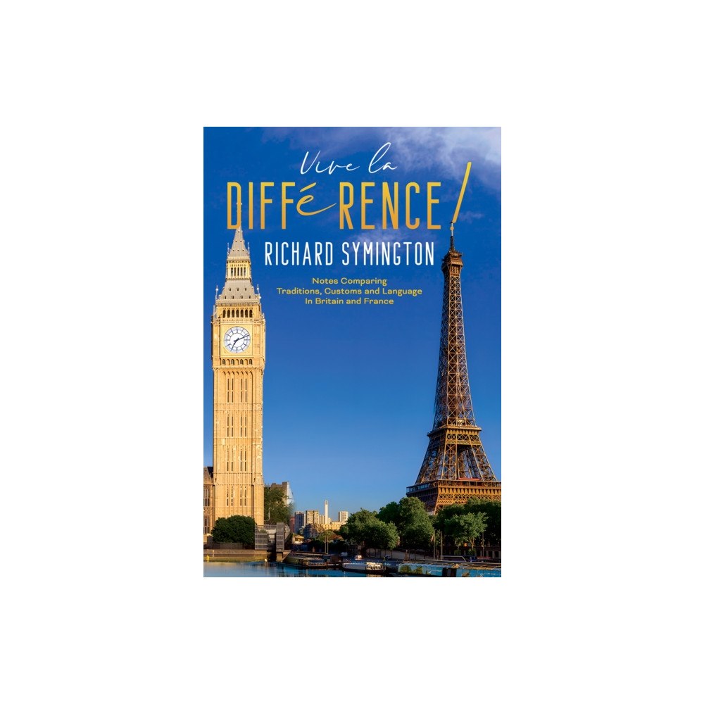 Austin Macauley Publishers Vive la Difference! (häftad, eng)