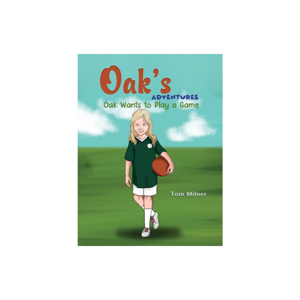 Austin Macauley Publishers Oak's Adventures (häftad, eng)