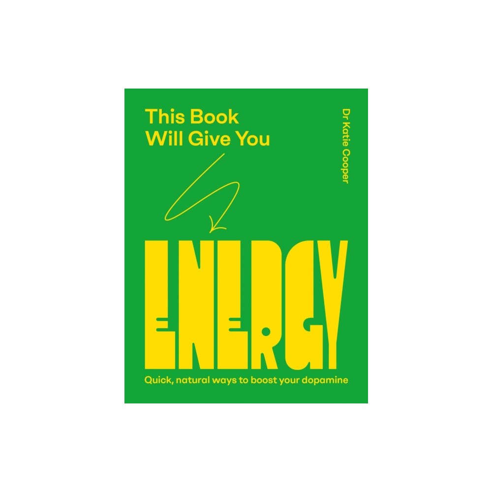 Quadrille Publishing Ltd This Book Will Give You Energy (inbunden, eng)