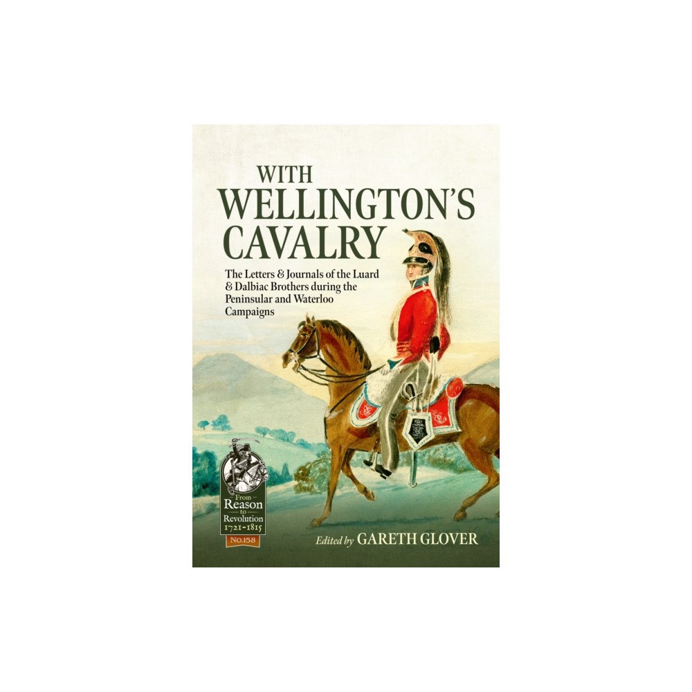 Helion & Company With Wellington's Cavalry (häftad, eng)