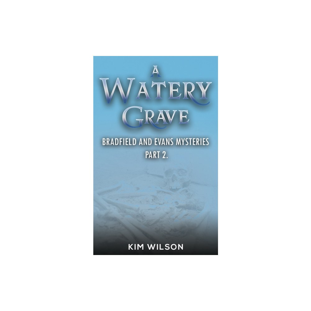 Austin Macauley Publishers A Watery Grave (häftad, eng)