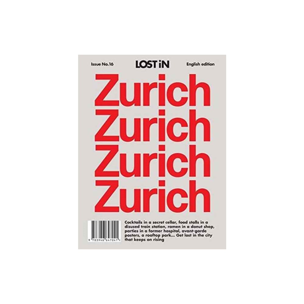 Reserved Media Group, Inc. (dba LOST iN) LOST iN Zurich (häftad, eng)