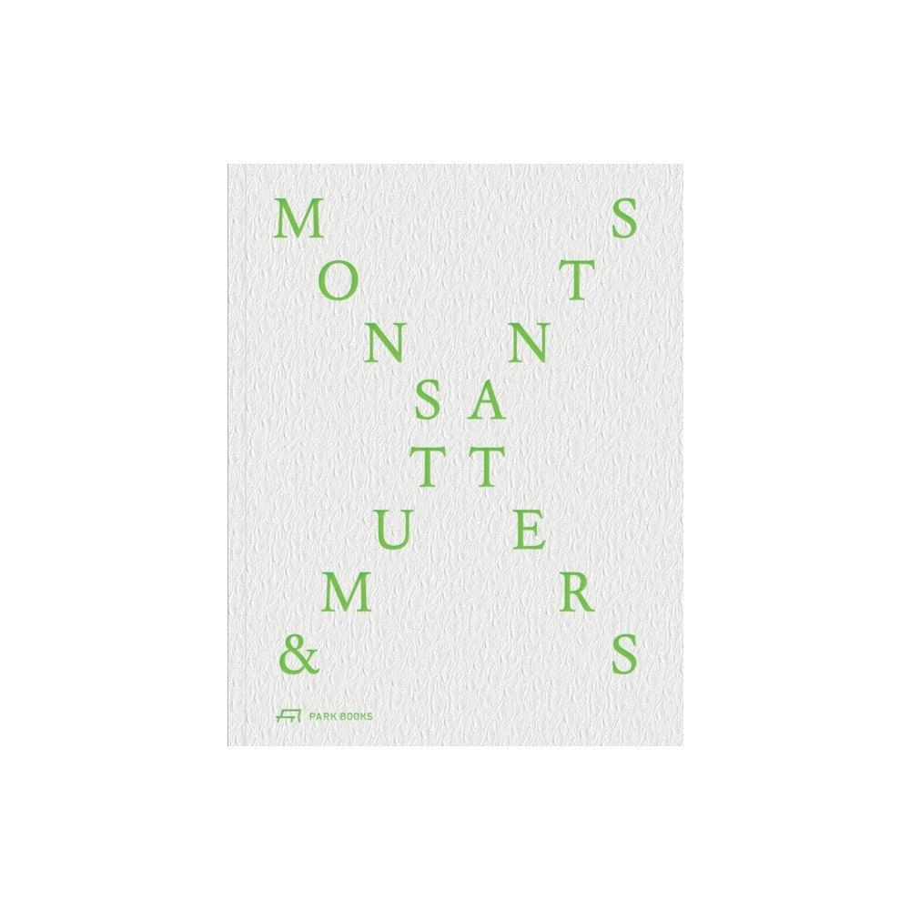 Park Books Monsters and Mutants (inbunden, eng)