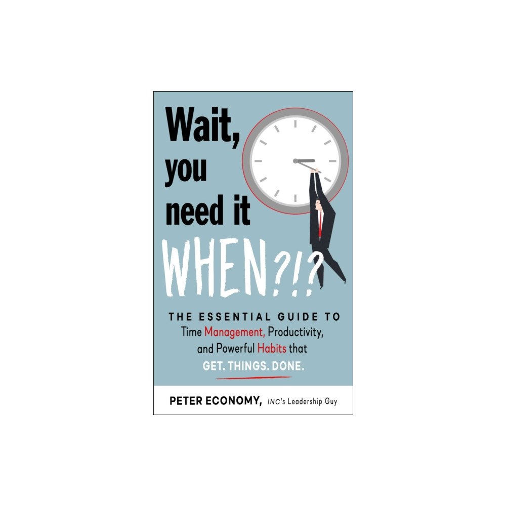 Red Wheel/Weiser Wait, You Need It When?!? (häftad, eng)