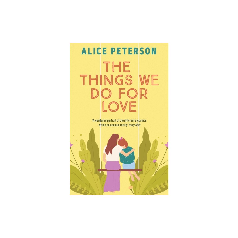 Bedford Square Publishers The Things We Do For Love (häftad, eng)