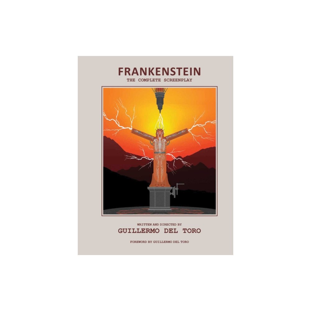 Insight Editions Frankenstein: The Complete Screenplay (inbunden, eng)