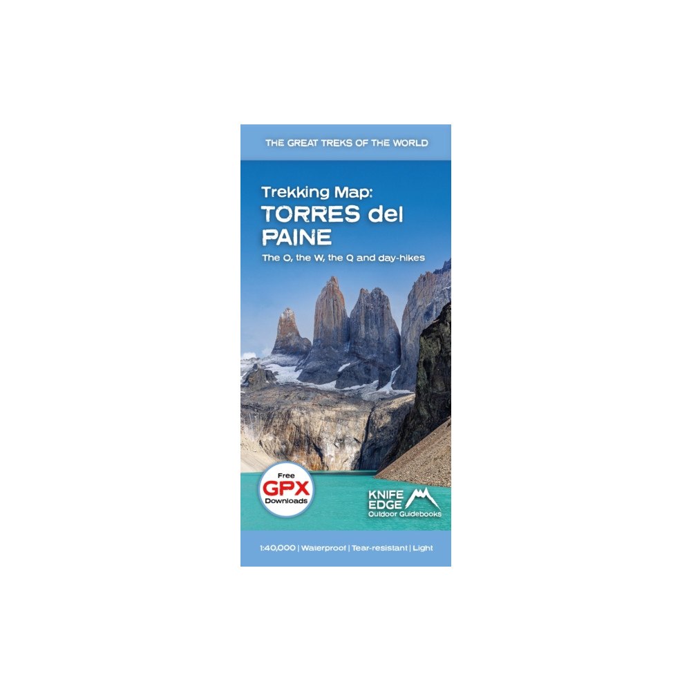 Knife Edge Outdoor Limited Torres del Paine: Trekking Map: