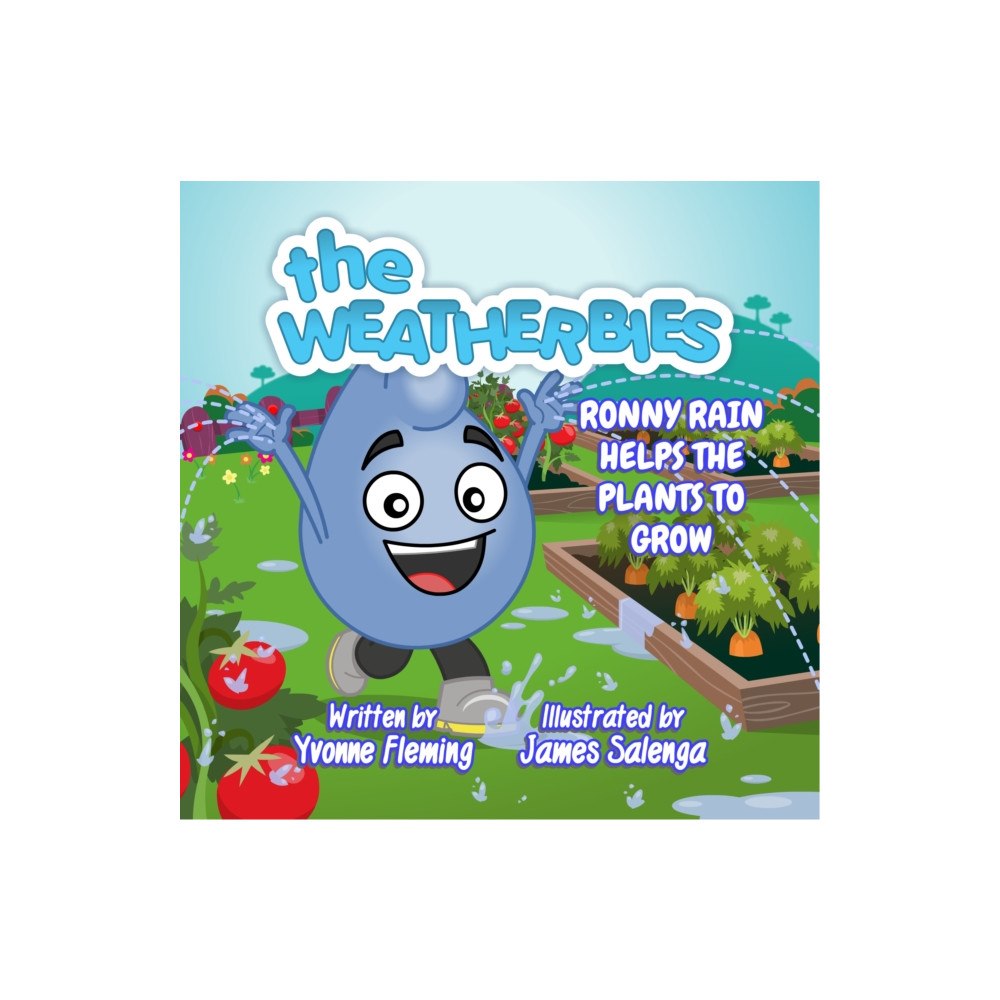 The Weatherbies Ltd Ronny Rain Helps the Plants to Grow (häftad, eng)