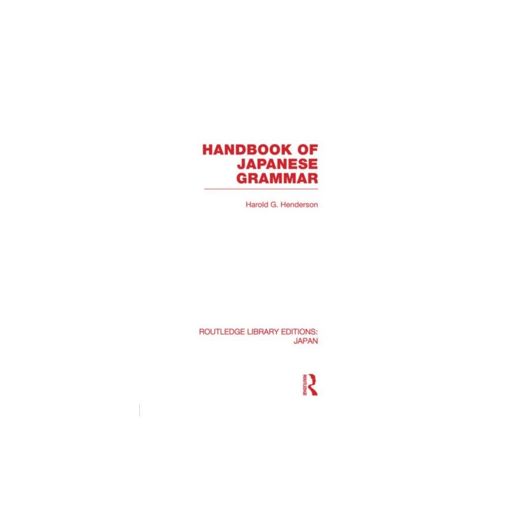 Taylor & francis ltd Handbook of Japanese Grammar (inbunden, eng)