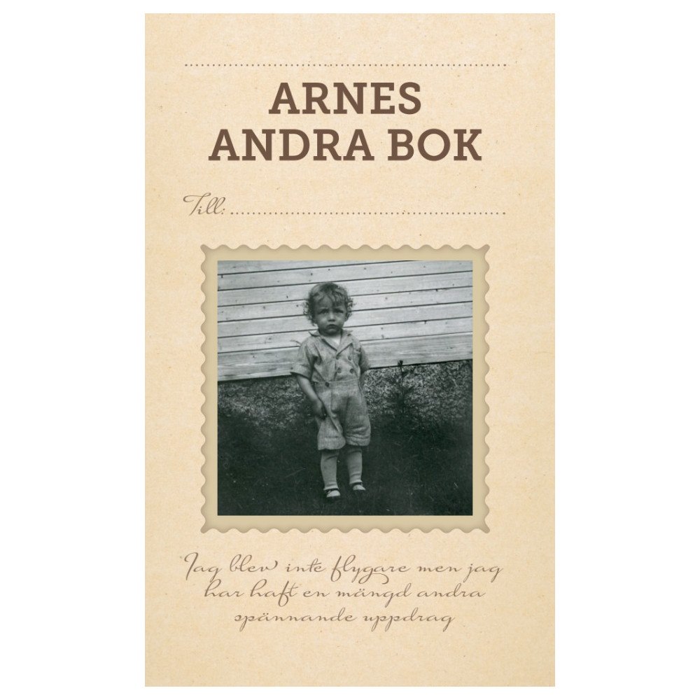 Arne Holmberg Arnes andra bok (inbunden)
