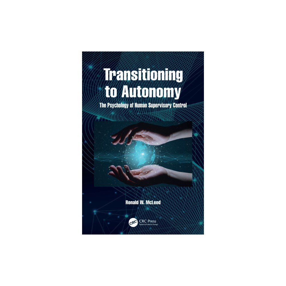 Taylor & francis ltd Transitioning to Autonomy (häftad, eng)