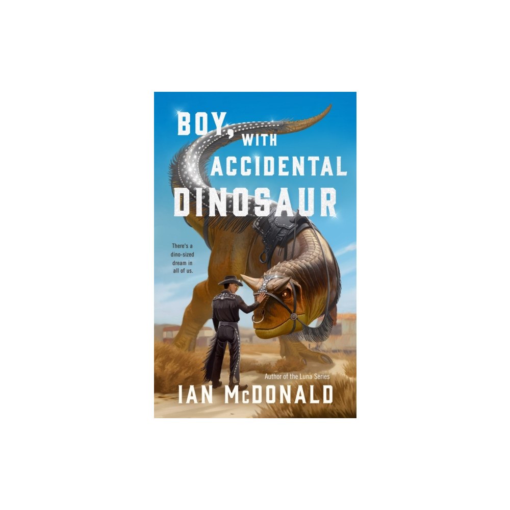 Tor Publishing Group Boy, with Accidental Dinosaur (häftad, eng)