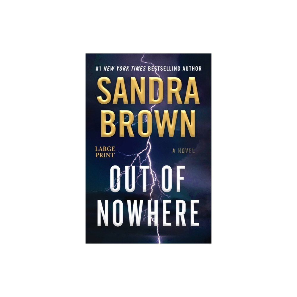 Grand Central Publishing Out of Nowhere (inbunden, eng)