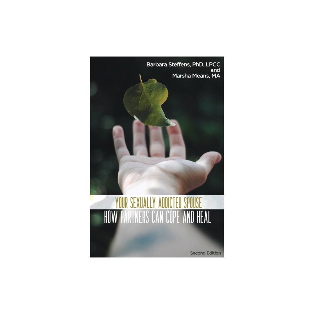 Armin Lear Press Your Sexually Addicted Spouse (häftad, eng)