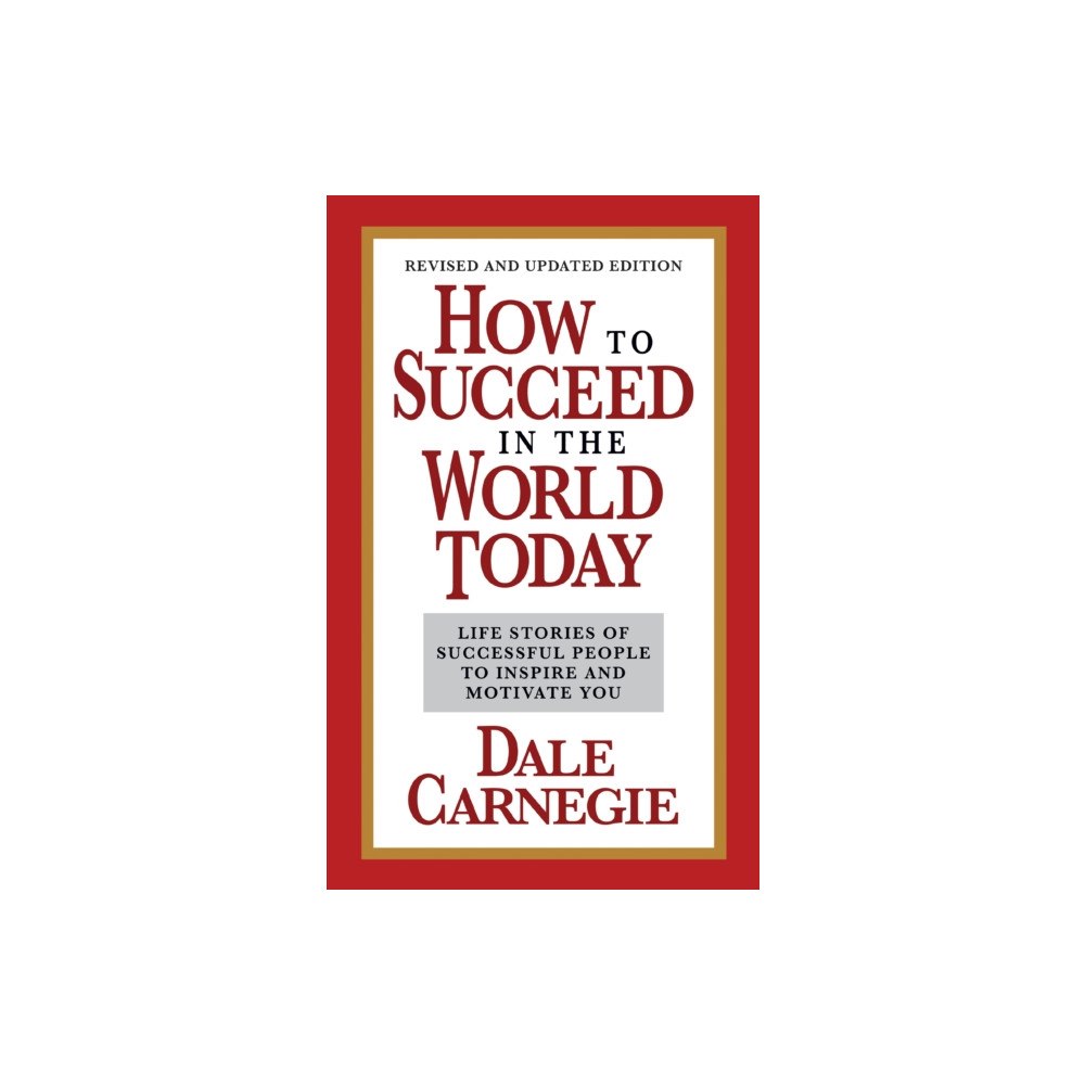 G&D Media How to Succeed in the World Today Revised and Updated Edition (häftad, eng)