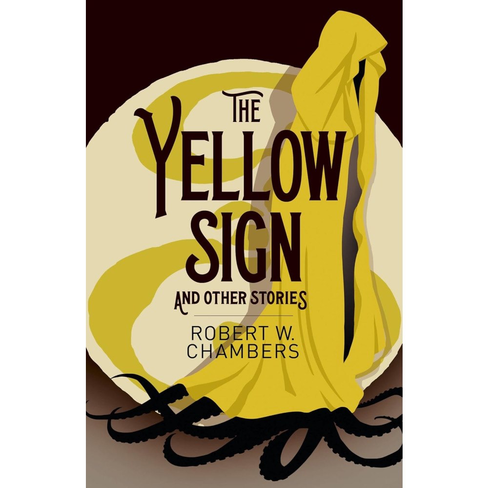 Robert W. Chambers Yellow Sign and Other Stories (häftad, eng)