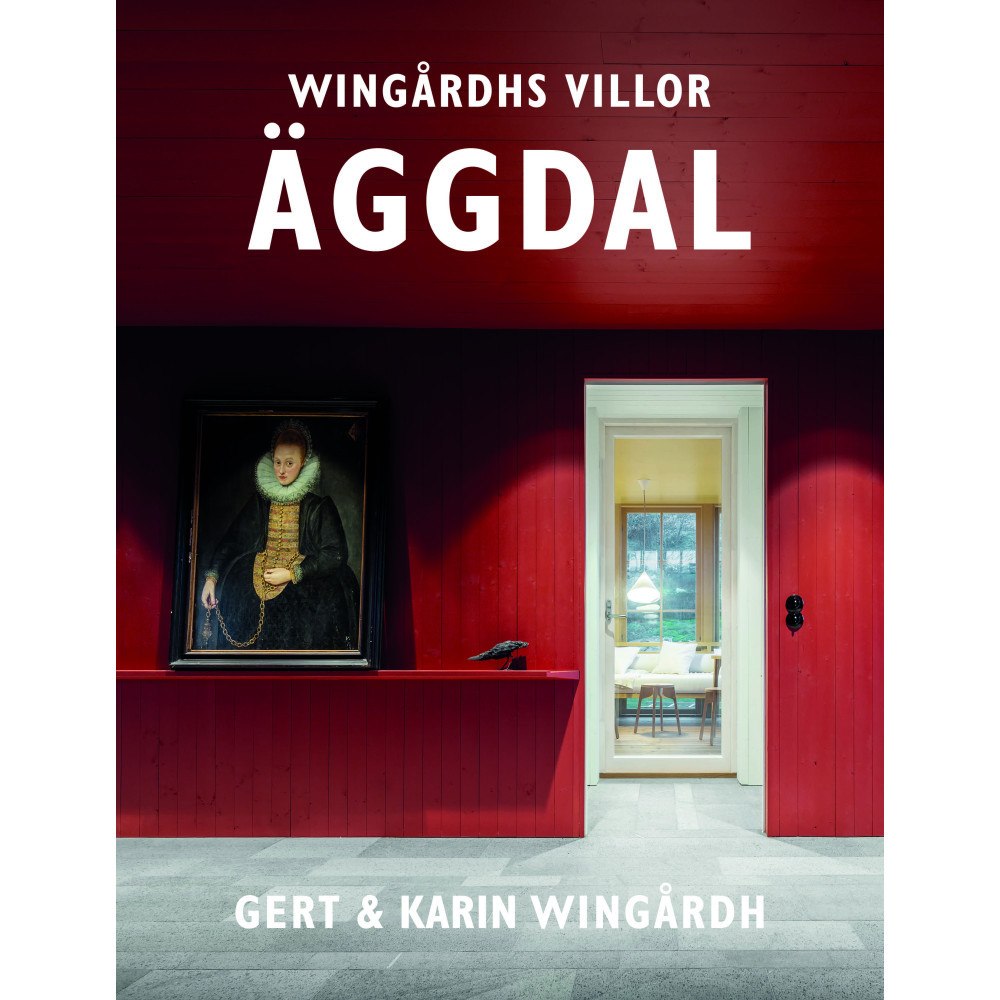 Gert Wingårdh Wingårdhs villor. Äggdal (inbunden) (Skadad)