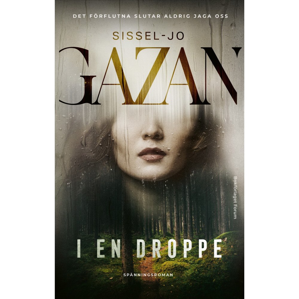 Sissel-Jo Gazan I en droppe (inbunden)