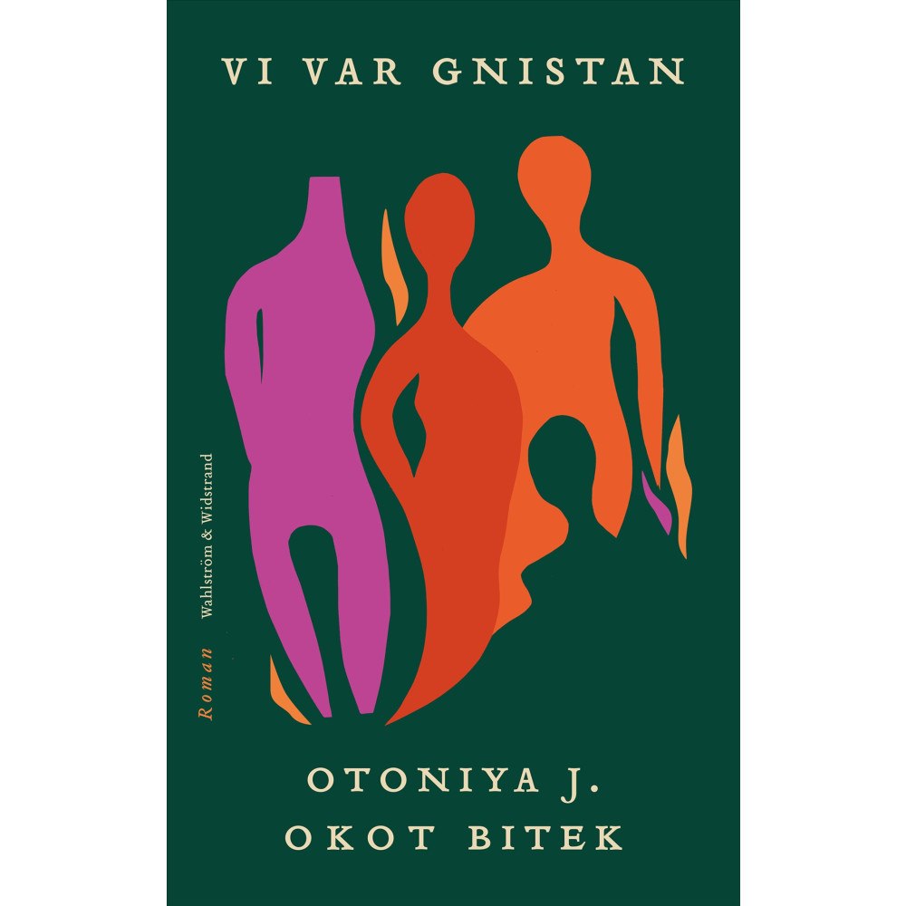 Otoniya J. Okot Bitek Vi var gnistan (inbunden)