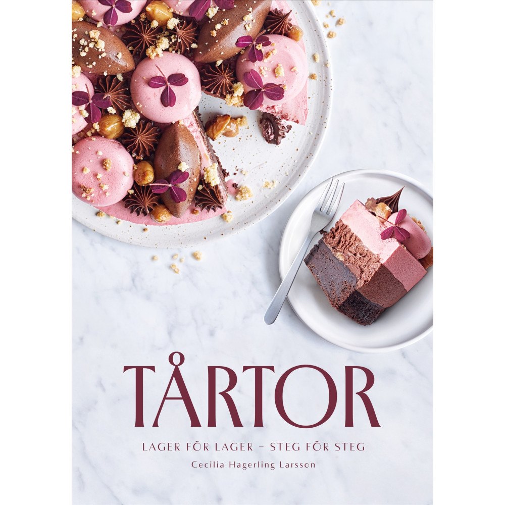 Cecilia Hagerling Larsson Tårtor : lager för lager, steg för steg (bok, danskt band)