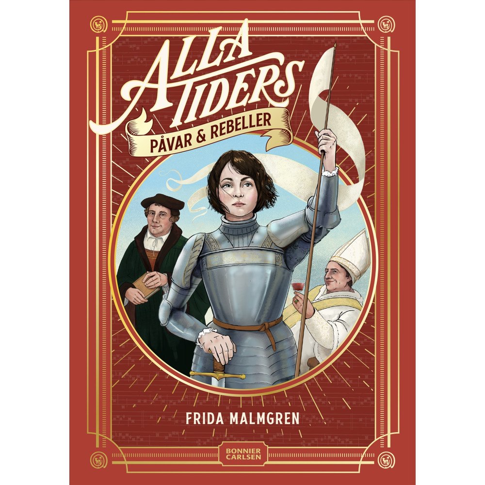 Frida Malmgren Alla tiders påvar och rebeller (inbunden)