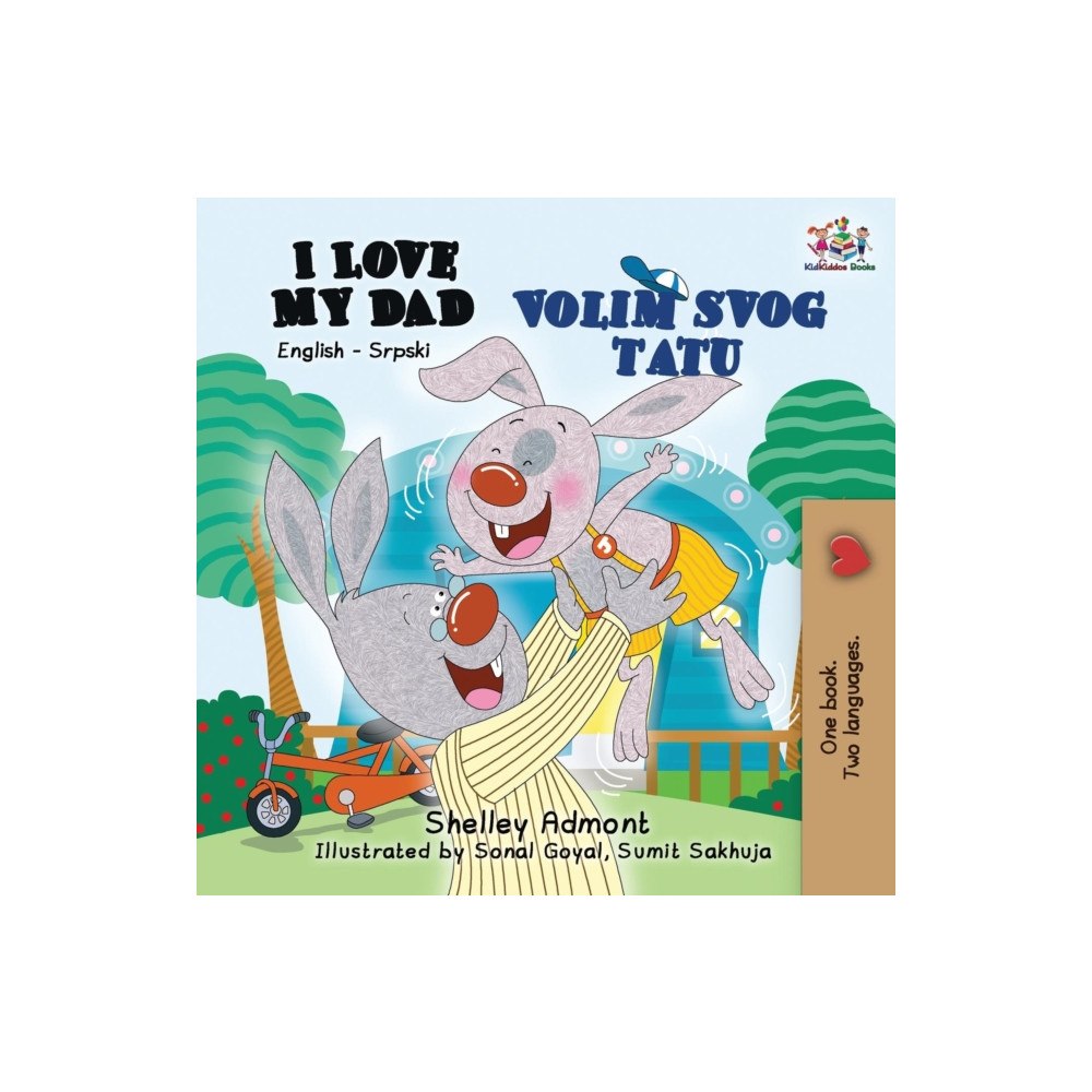 Kidkiddos Books Ltd. I Love My Dad (häftad, srp)