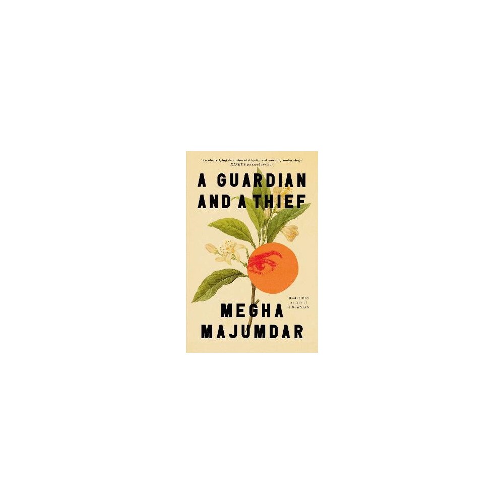 Megha Majumdar A Guardian and a Thief (häftad, eng)