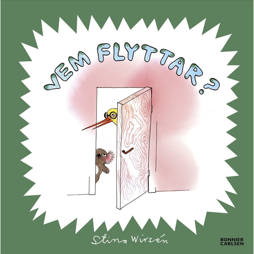 Stina Wirsén Vem flyttar? (inbunden)