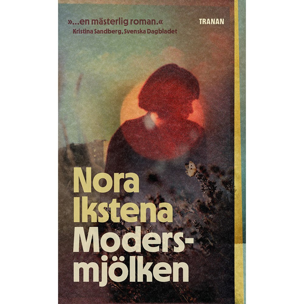 Nora Ikstena Modersmjölken (pocket)