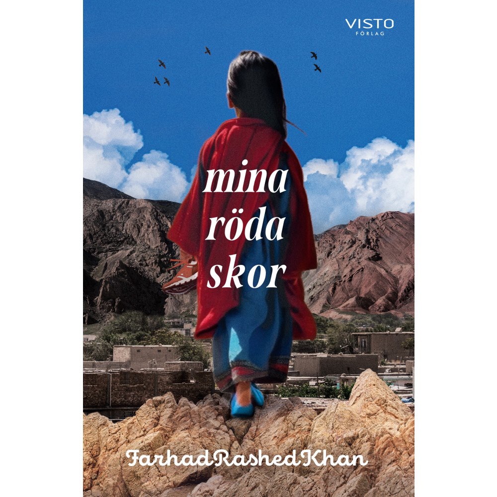 Farhad Rashed Khan Mina röda skor (bok, danskt band)