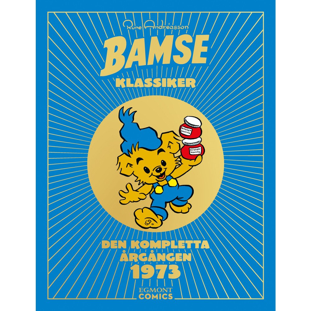 Rune Andreasson Bamseklassiker - den kompletta årgången 1973 (bok, kartonnage)