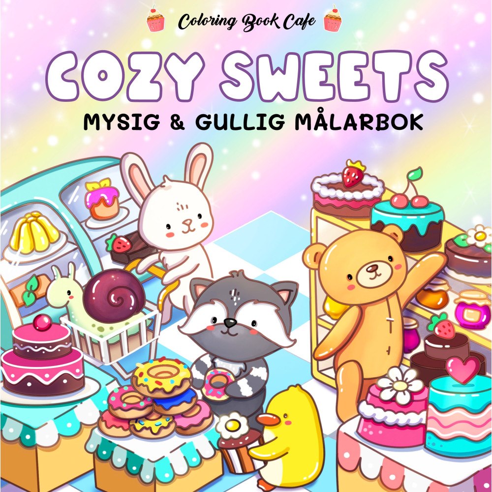 Coloring Book Cafe Cozy Sweets. Mysig och gullig Cozy Coloring målarbok från Coloring Book Cafe (häftad)
