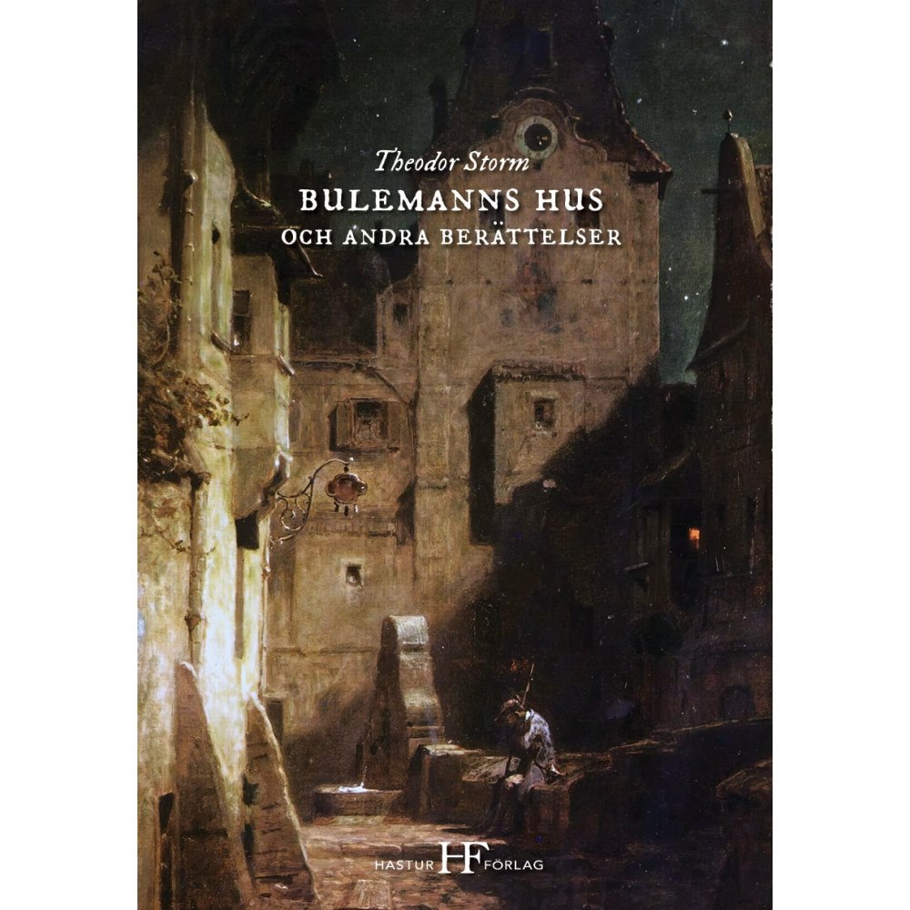 Theodor Storm Bulemanns hus och andra berättelser (bok, storpocket)