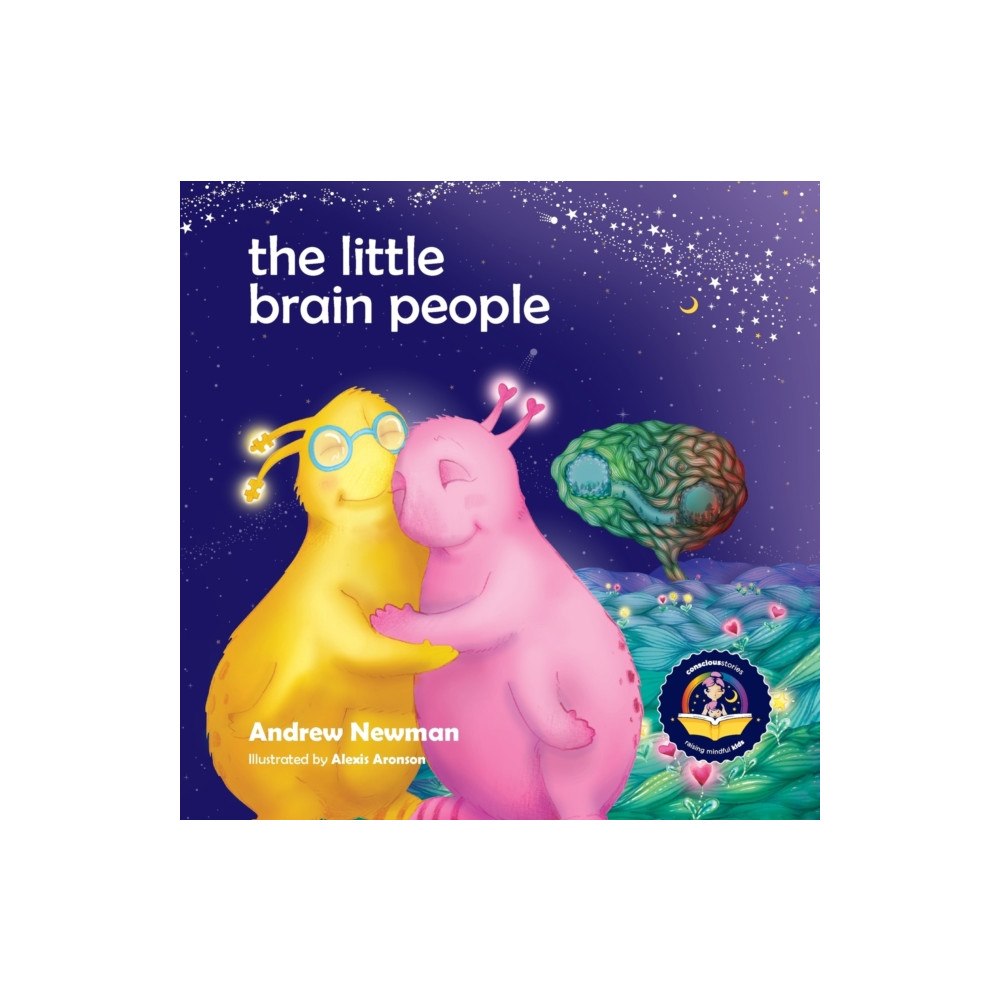 Conscious Stories The Little Brain People (häftad, eng)