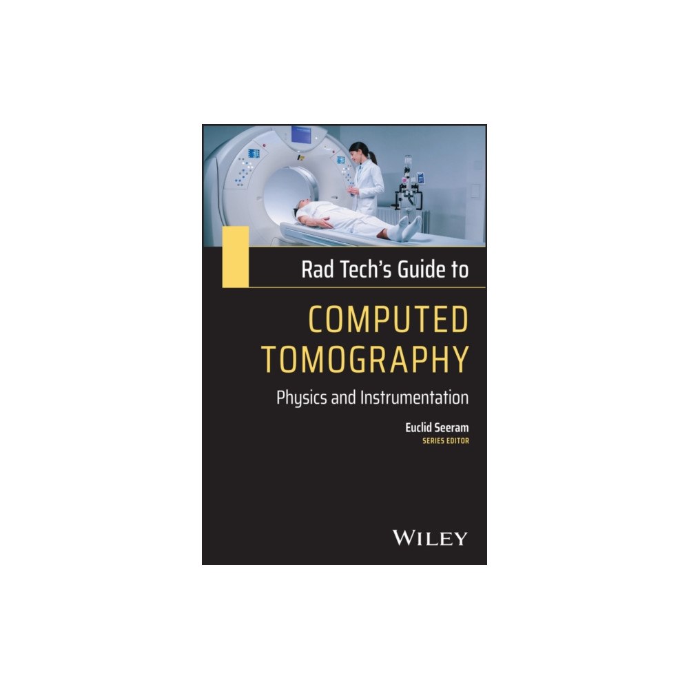 John Wiley & Sons Inc Rad Tech's Guide to Computed Tomography (häftad, eng)
