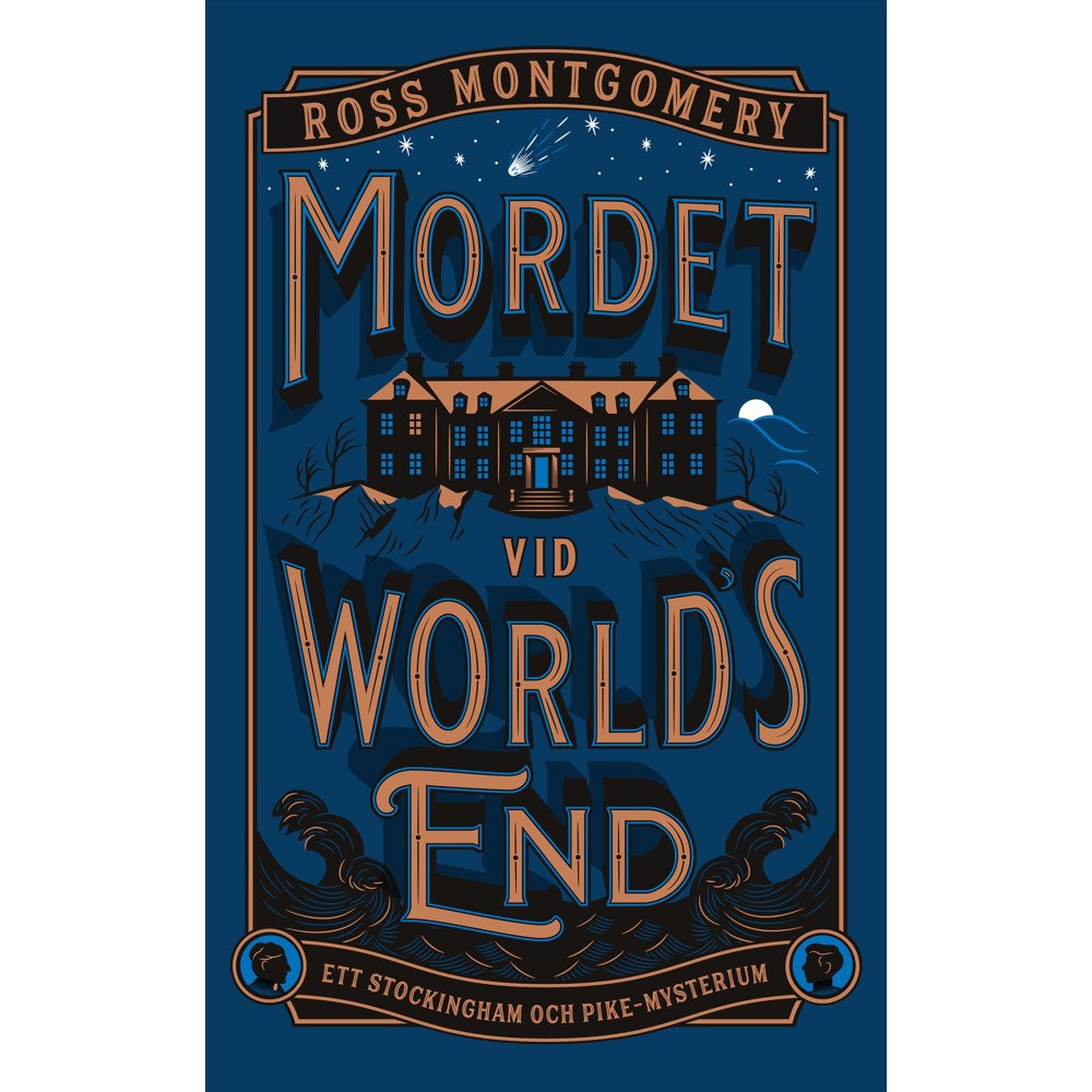 Ross Montgomery Mordet vid World's End (inbunden)