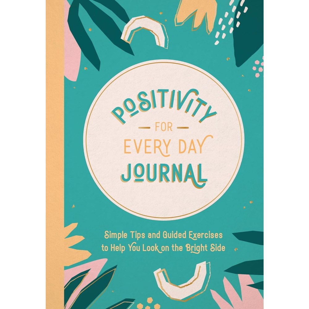 Summersdale Publishers Positivity for Every Day Journal: Simple Tips and Guided Exercises to Help You Look on the Bright Side (häftad, eng)