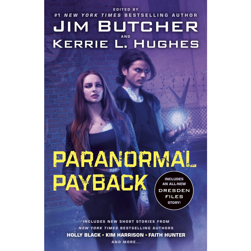 Jim Butcher Paranormal Payback (häftad, eng)