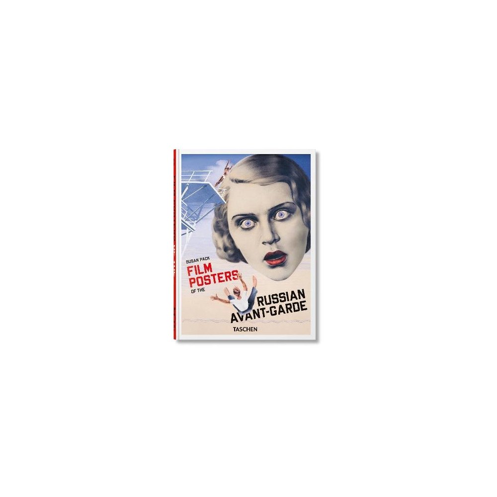 Susan Pack Film Posters of the Russian Avant-Garde. 45th Ed. (inbunden, eng)