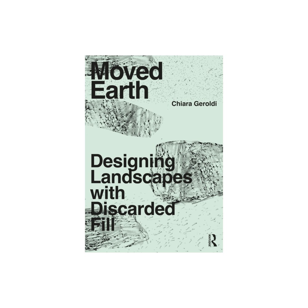 Taylor & francis ltd Moved Earth (häftad, eng)