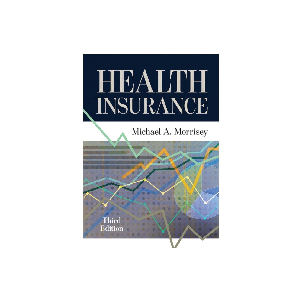 Health Administration Press Health Insurance (inbunden, eng)