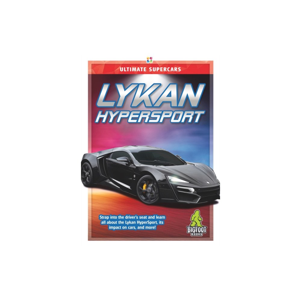 Kaleidoscope Publishing, Inc Lykan Hyper Sport (inbunden, eng)