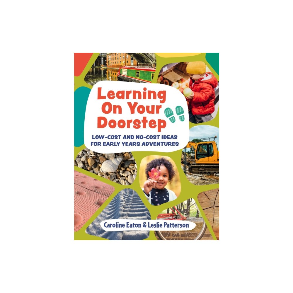 Bloomsbury Publishing PLC Learning On Your Doorstep (häftad, eng)