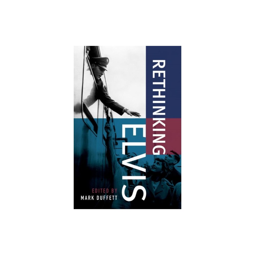 Oxford University Press Inc Rethinking Elvis (häftad, eng)