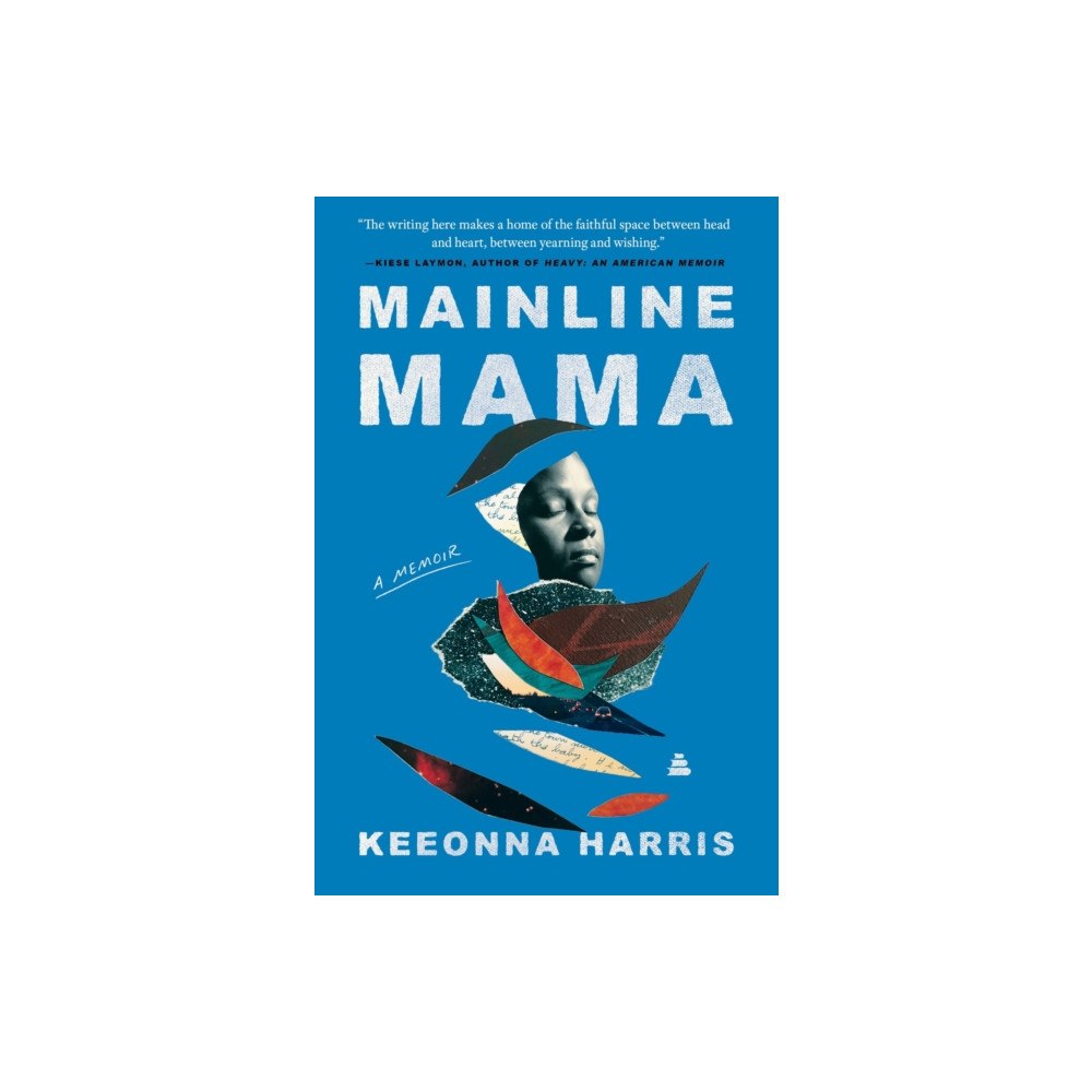Harpercollins publishers inc Mainline Mama (häftad, eng)