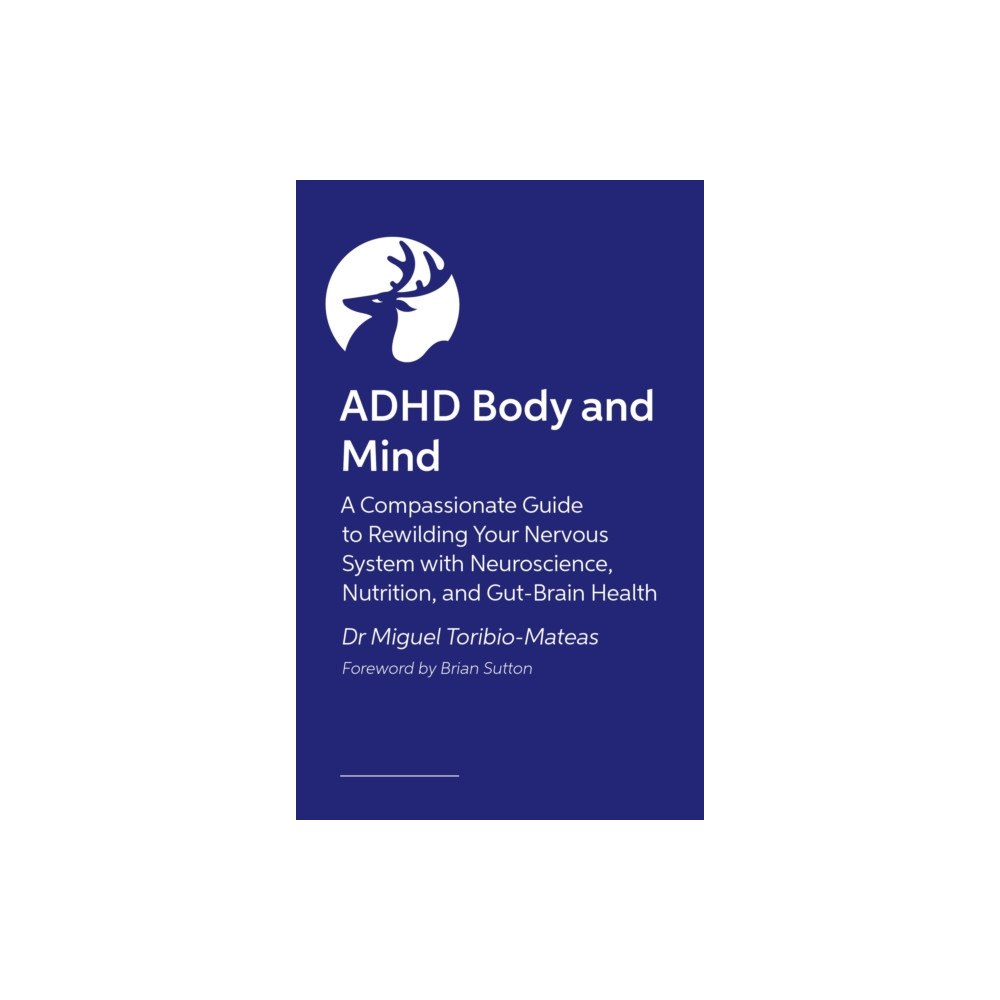 Jessica kingsley publishers ADHD Body and Mind (häftad, eng)
