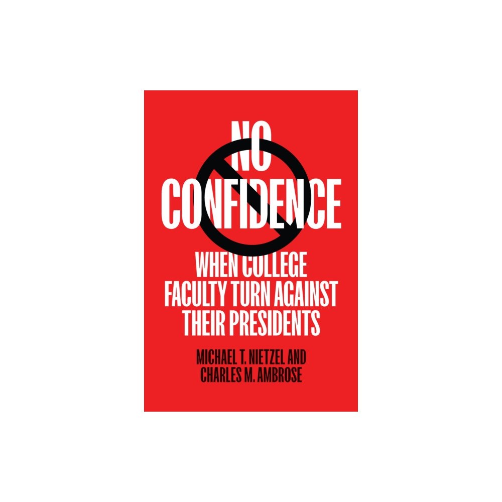 Johns Hopkins University Press No Confidence (häftad, eng)