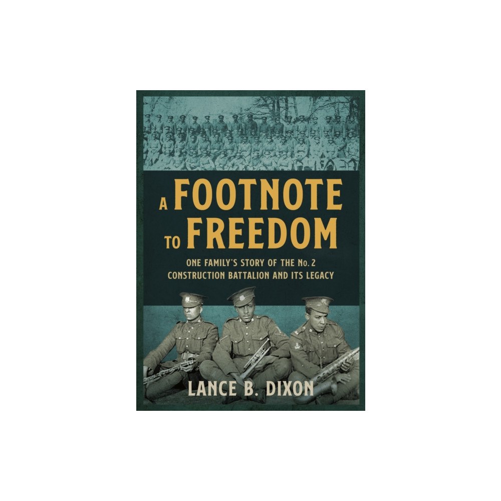 The Dundurn Group A Footnote to Freedom (häftad, eng)